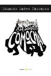 LOS ASESINATOS DE LA COMOCHA