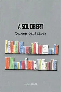 A Sol Obert