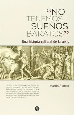 No Tenemos Sueños Baratos