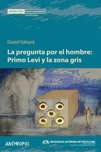 La Pregunta por el Hombre