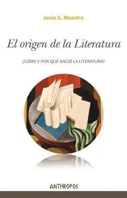 El Origen de la Literatura