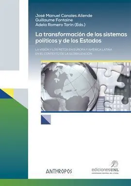 La Transformacion de los Sistemas Politicos y de los Estados