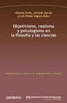 OBJETIVISMO REALISMO Y PSICOLOGISMO EN LA FILOSOFIA