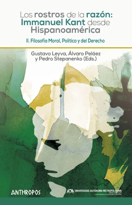Rostros de la Razon - Kant Desde Hispanoamerica Ii