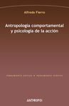 ANTROPOLOGIA COMPORTAMENTAL Y PSICOLOGIA DE LA ACCION