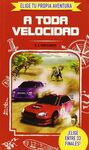 ELIGE TU PROPIA AVENTURA. A TODA VELOCIDAD