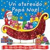 UN ATAREADO PAPA NOEL