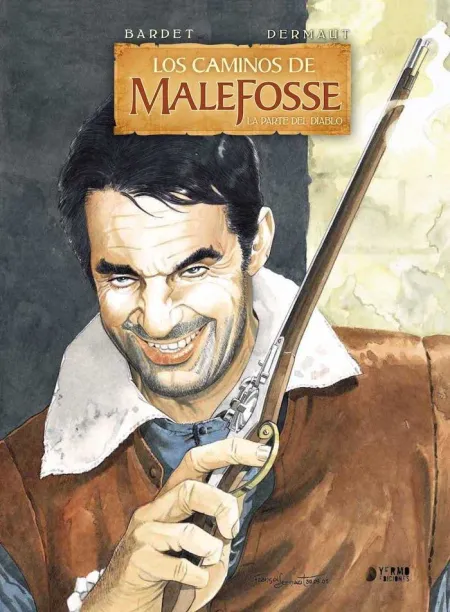 Los Caminos Demalefosse 03 : la Parte del Diablo