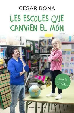 Les Escoles que Canvien el Món