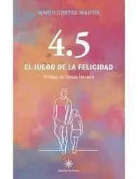 4. 5 el Juego de la Felicidad