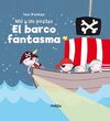 MILI Y LOS PIRATAS. EL BARCO FANTASMA