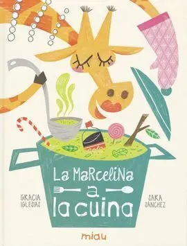 La Marcelina a la Cuina