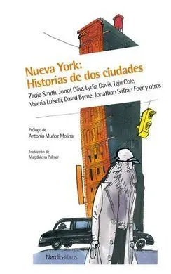 Nueva York, Historias de Dos Ciudades