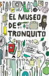 EL MUSEO DE TRONQUITO