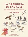 LA SABIDURÍA DE LAS AVES