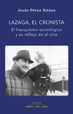 Lazaga, el Cronista