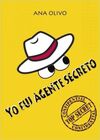 YO FUI AGENTE SECRETO