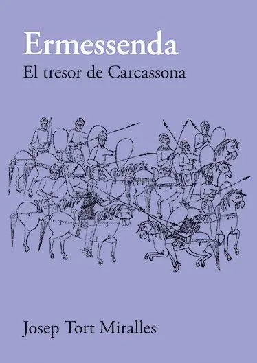Ermessenda. El Tresor de Carcassona