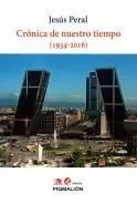 Cronica de nuestro Tiempo 1934 2016