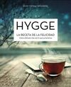 HYGGE. LA RECETA DE LA FELICIDAD