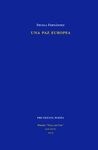 UNA PAZ EUROPEA
