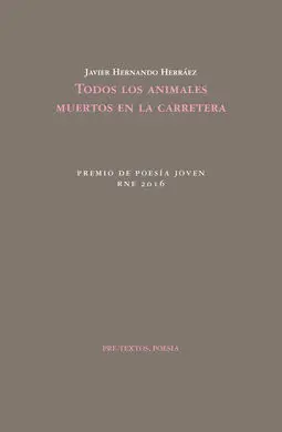 Todos los Animales Muertos en la Carretera