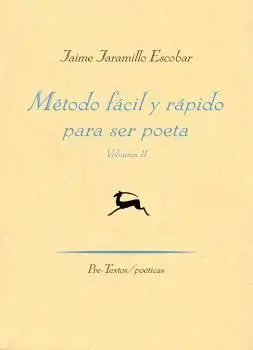 Metodo Facil y Rapido para Ser Poeta