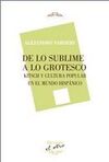 DE LO SUBLIME A GROTESCO