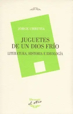Juguetes de un Dios Frio