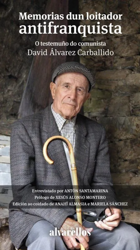 Memorias Dun Loitador Antifranquista