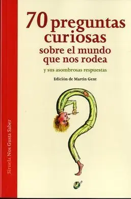 70 Preguntas Curiosas Sobre el Mundo que nos Rodea