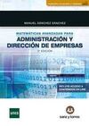 MATEMÁTICAS AVANZADAS PARA ADMINISTRACIÓN Y DIRECCIÓN DE EMPRESAS - 3º ED. 2018