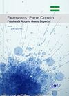 EXÁMENES. PARTE COMÚN