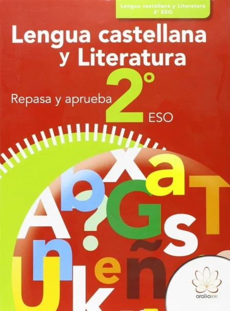 Repasa y Aprueba. Lengua Castellana y Literatura 2º eso