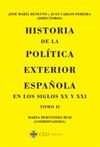 HISTORIA DE LA POLÍTICA EXTERIOR ESPAÑOLA EN LOS SIGLOS XX Y XXI