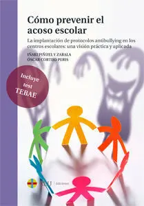 Cómo Prevenir el Acoso Escolar