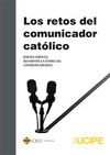 RETOS DEL COMUNICADOR CATÓLICO