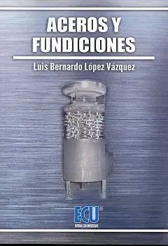Aceros y Fundiciones
