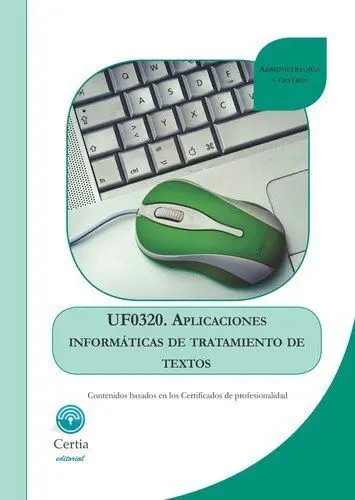 Uf0320- Aplicaciones Informáticas de Tratamiento de Textos