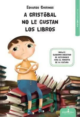 A Cristóbal no le Gustan los Libros