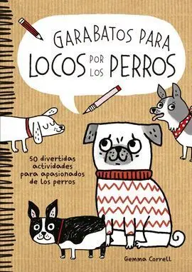Garabatos para Locos por los Perros