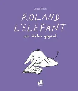 Roland L'elefant, un Lector Gegant