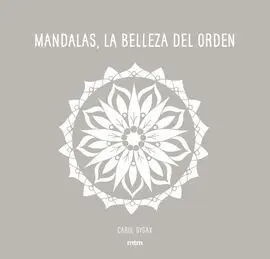 Mandalas, la Belleza del Orden