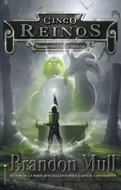 Cinco Reinos. 4: Tejedores de Sombras