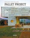 PALLET PROJECT. BUILDING WITH PALLETS