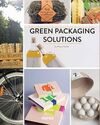 GREEN PACKAGING SOLUTIONS