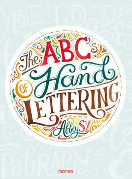 The Abcs Of Hand Lettering