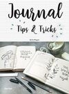 JOURNAL TIPS & TRICKS