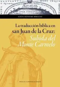 La Traducción Bíblica en San Juan de la Cruz
