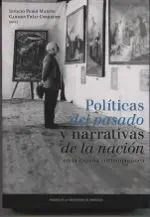 Políticas del Pasado y Narrativas de la Nación